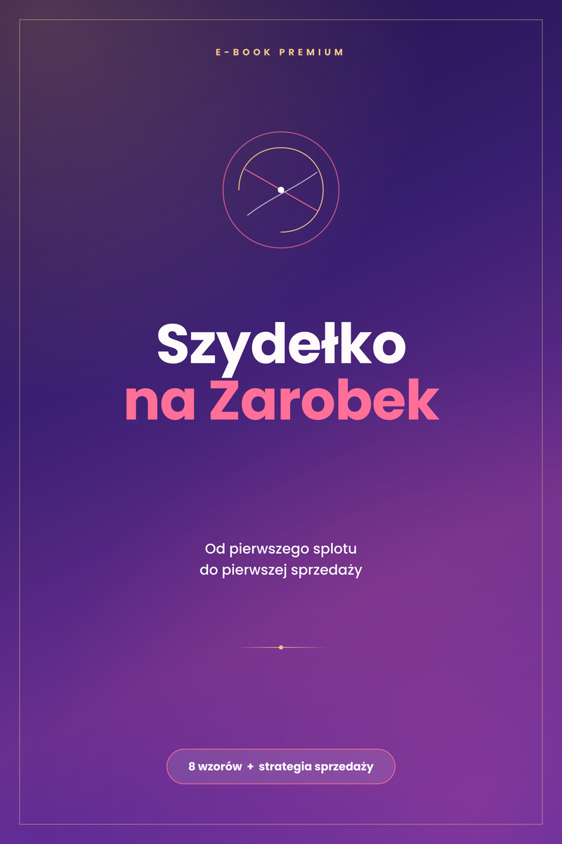 Szydełko na Zarobek — e-book krok po kroku i planem sprzedaży